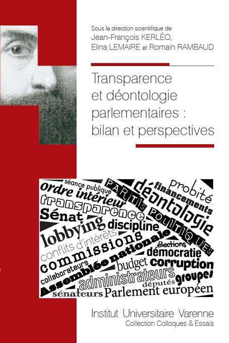 Transparence et déontologie parlementaires : bilan et perspectives